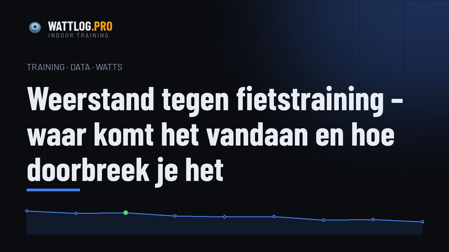 Weerstand tegen fietstraining — waar komt het vandaan en hoe doorbreek je het