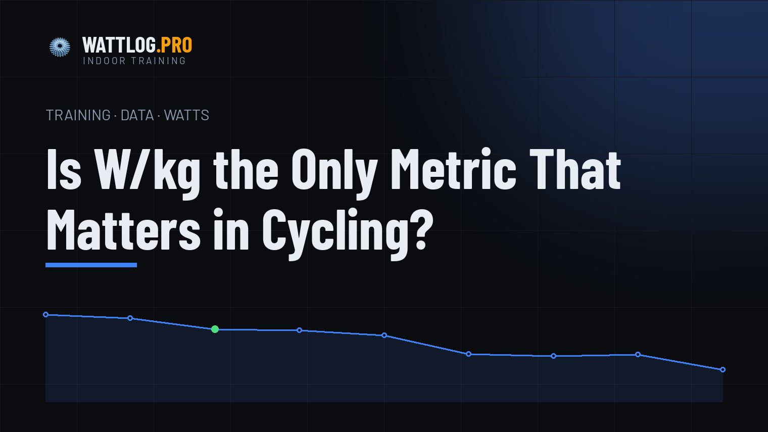 Is W/kg the Only Metric That Matters in Cycling?