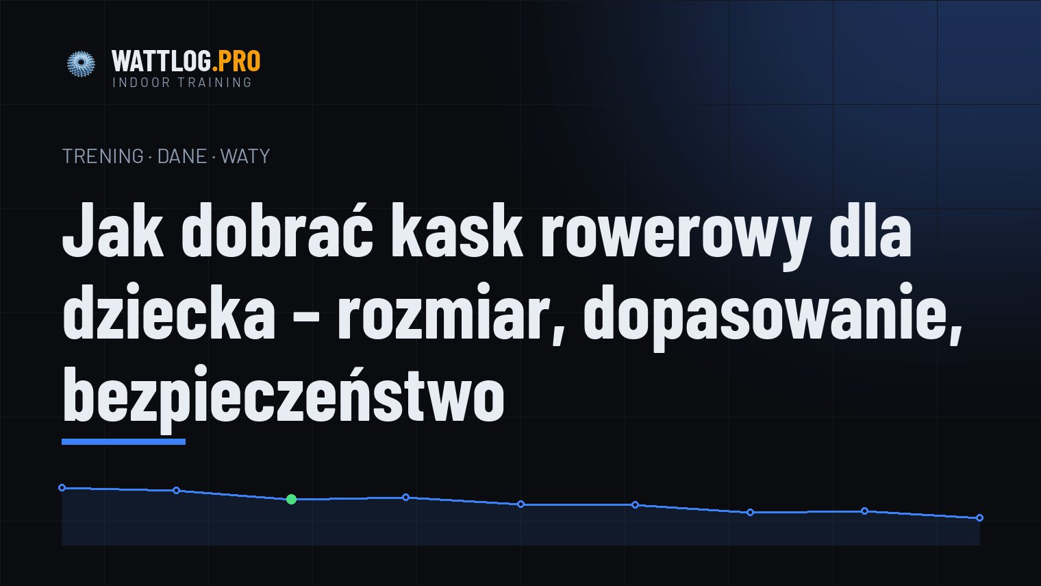 Jak dobrać kask rowerowy dla dziecka — rozmiar, dopasowanie, bezpieczeństwo