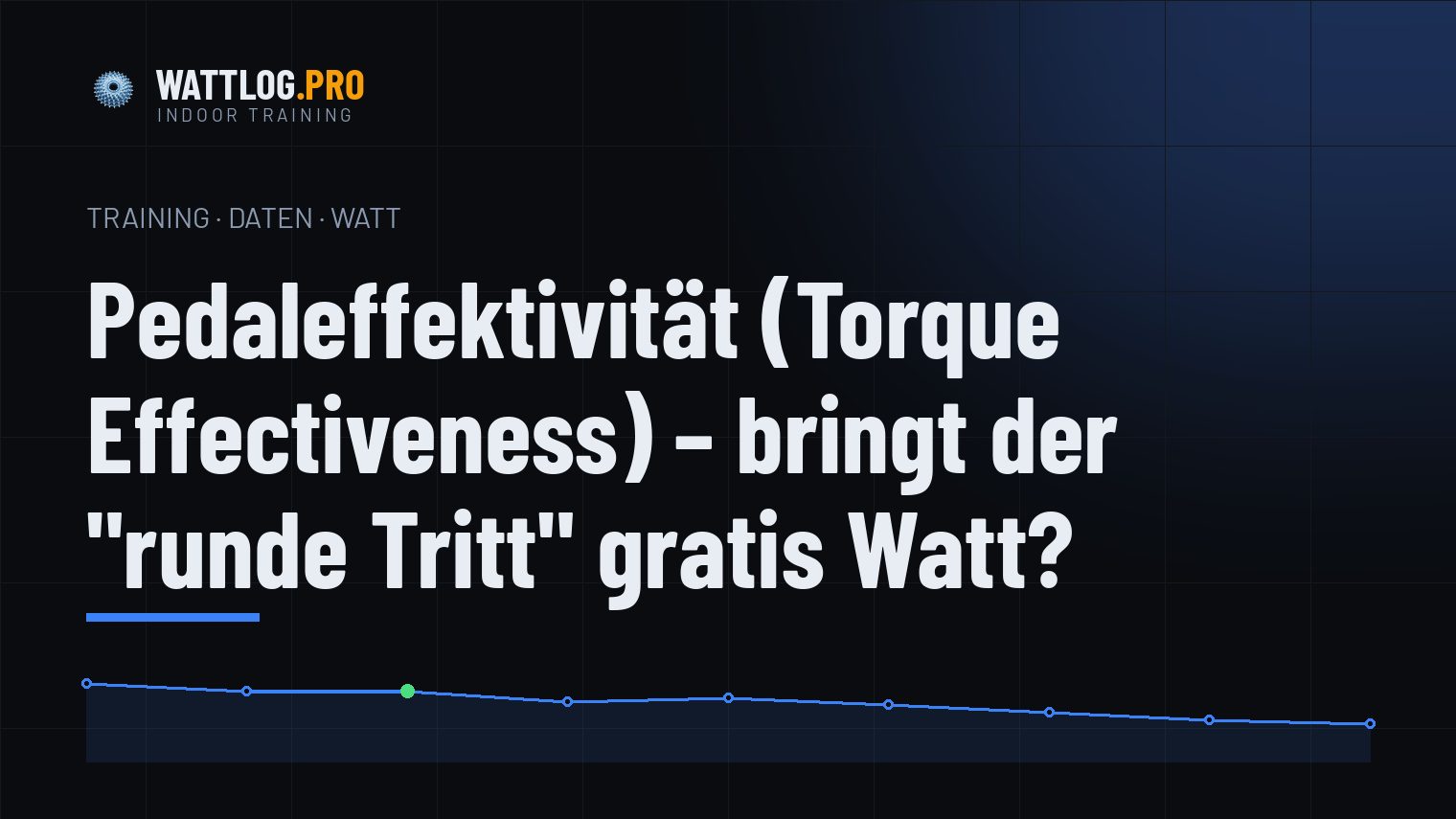 Pedaleffektivität (Torque Effectiveness) — bringt der "runde Tritt" gratis Watt?