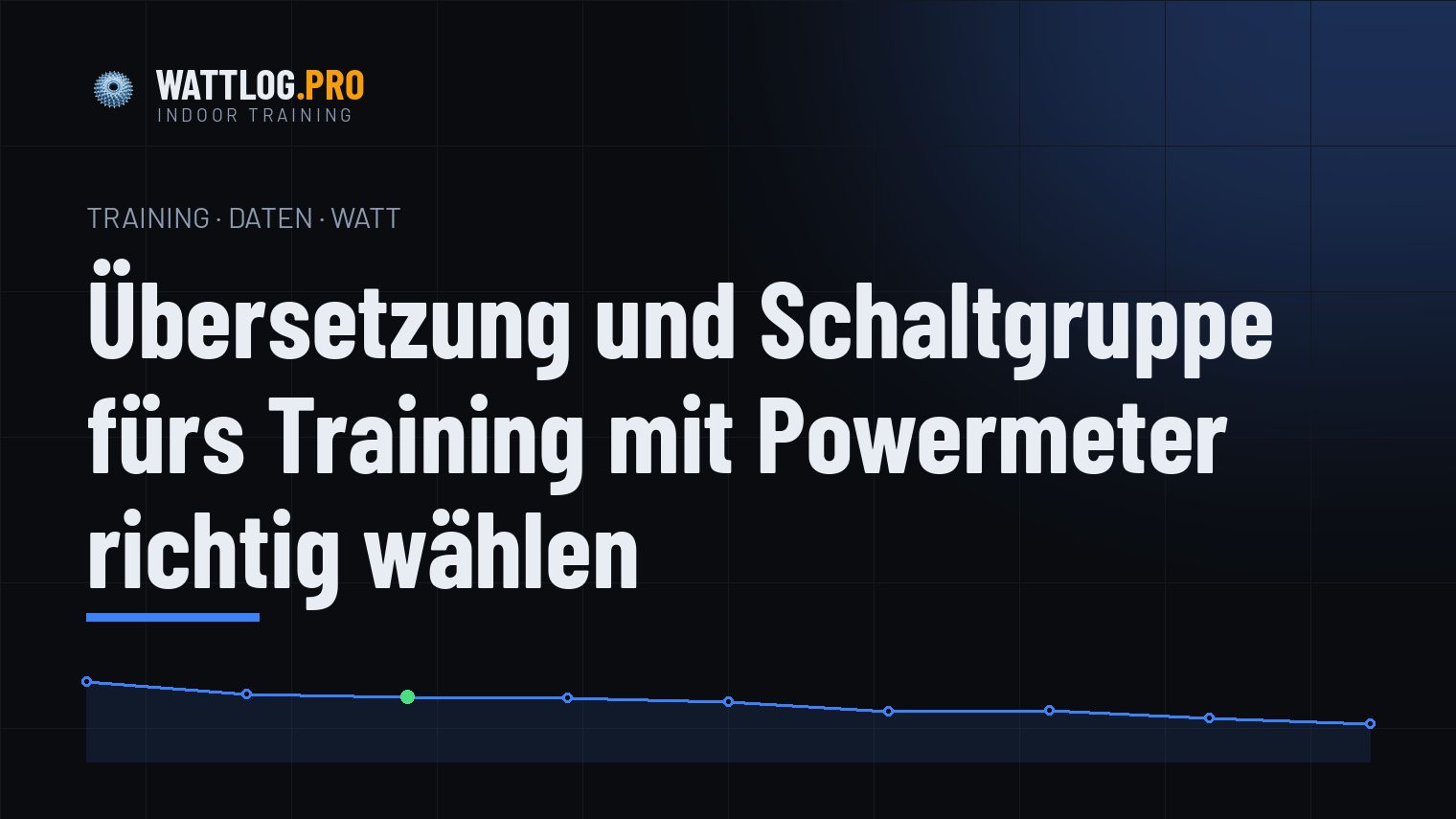 Übersetzung und Schaltgruppe fürs Training mit Powermeter richtig wählen