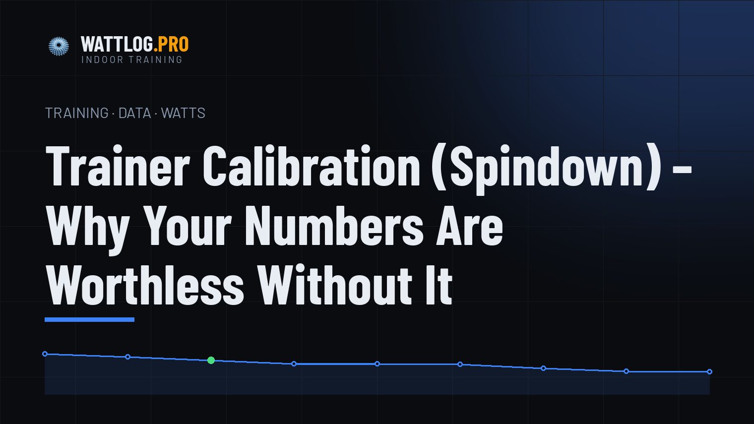 Trainer Calibration (Spindown) — Why Your Numbers Are Worthless Without It